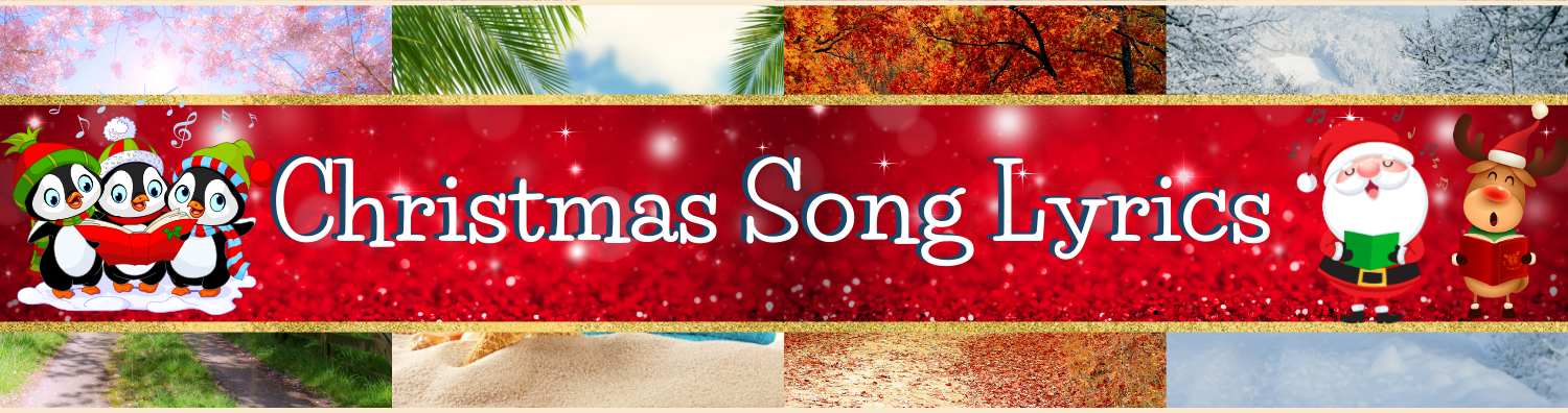 Christmas Song Lyrics
